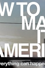 how to make it in america tv poster